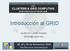 Introducción al GRID