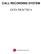 CALL RECORDING SYSTEM GUÍA PRÁCTICA