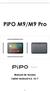 PiPO M9/M9 Pro Manual de Usuario Tablet Android 4.2, 10.1
