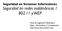 Seguridad en Sistemas Informáticos Seguridad en redes inalámbricas 1 802.11 y WEP