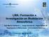 LMA: Formación e Investigación en Modelación Atmosférica
