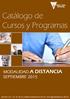 REF. CURSO Horas Precio Modalidad 1121 Power Point 2007 (distancia) 30 165,00 A DISTANCIA + MANUAL