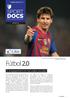 Fútbol 2.0. El engagement en las redes sociales #1402/FEBRERO2014 SPORTS 2.0