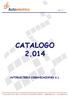 CATALOGO 2.014 AUTOELECTRICO COMUNICACIONES S.L.