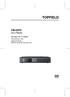 TOPFIELD. CBI-2070 Guía Rápida. Receptor de TV Digital. Alta Definición (HD) USB PVR-Ready IRDETO Advanced Security CAS