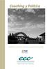 Coaching y Política. La política es el arte de construir un puente hacia lo posible. España - Portugal - Italia - Latinoamérica
