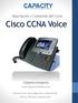 Descripción y Contenido del Curso. Cisco CCNA Voice. Capacity Academy. www.capacityacademy.com