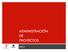 ADMINISTRACIÓN DE PROYECTOS UACJ