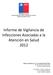Informe de Vigilancia de Infecciones Asociadas a la Atención en Salud 2012