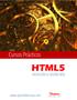 Edición. Cursos Prácticos HTML5 INICIACIÓN AL DISEÑO WEB. Dinámica. www.aprendoencasa.com