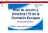 Plan de acción y Directiva ITS de la Comisión Europea