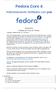 Fedora Core 4. Administrando Software con yum. Stuart Ellis Editado por Paul W. Frields