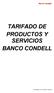 TARIFADO DE PRODUCTOS Y SERVICIOS BANCO CONDELL