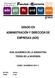 GRADO EN ADMINISTRACIÓN Y DIRECCIÓN DE EMPRESAS (ADE)