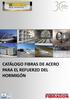 CATÁLOGO FIBRAS DE ACERO PARA EL REFUERZO DEL HORMIGÓN