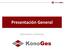 Presentación General. Soluciones y Servicios