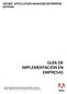 ADOBE APPLICATION MANAGER ENTERPRISE EDITION GUÍA DE IMPLEMENTACIÓN EN EMPRESAS