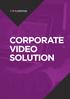 CORPORATE VIDEO SOLUTION