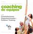 coaching de equipos con Constelaciones Organizacionales y Outdoor Training Certificación Top Intensive Training 2ª edición
