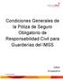 Condiciones Generales de la Póliza de Seguro Obligatorio de Responsabilidad Civil para Guarderías del IMSS