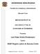 UNIVERSIDAD VERACRUZANA M O N O G R A F Í A. Licenciado en Contaduría. Luis Felipe Oviedo Rivadeneyra. M.M.F Rogelio Ladrón de Guevara Cortés