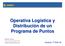 Operativa Logística y Distribución n de un Programa de Puntos