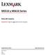 MS510 y MS610 Series. Guía del usuario. Importante: Haga clic aquí antes de usar esta guía. Tipos de máquinas: 4514 Modelos: 630, 635, 646