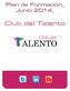Plan de Formación_ Junio 2014_. Club del Talento