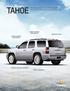 TAHOE. mezcla perfecta entre flexibilidad y funcionalidad. Para hacerla aún más práctica, añade Chevrolet Accesorios.