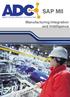 SAP MII. Manufacturing Integration and Intelligence