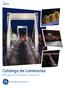 GE Lighting. Catalogo de Luminarias. Para aplicaciones interiores y exteriores