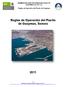 ADMINISTRACIÓN PORTUARIA INTEGRAL DE GUAYMAS S.A. DE C.V. Reglas de Operación del Puerto