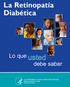 La Retinopatía Diabética. Lo que debe saber