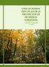 GUIA DE BUENAS PRÁCTICAS EN LA PREVENCIÓN DE INCENDIOS FORESTALES. para propietarios de montes, silvicultores y trabajadores forestales