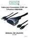 Cable para Conmutador KVM con 2-Puertos USB/HDMI