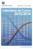 Sept 2013 - Enero 2014. Calendario de Cursos 2013/2014. www.globalknowledge.es