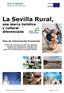 La Sevilla Rural, una marca turística y cultural diferenciada. Plan de Intervención Provincial. Grupo de Cooperación SEVILLA Página 1 de 29