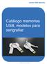 Catálogo memorias USB, modelos para serigrafiar