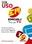 GUIA DE. A través de la siguiente guía le enseñaremos cómo puede manejar EMCALI TV de manera fácil y didáctica.