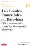 Los Locales Comerciales en Barcelona (Ejes comerciales y precios de compra/ alquiler)