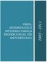 2005-2011 PERFIL EPIDEMIOLOGICO INTEGRADO PARA LA PREVENCION DEL VIH EN PUERTO RICO