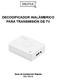DECODIFICADOR INALÁMBRICO PARA TRANSMISIÓN DE TV