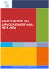 LA SITUACIÓN DEL CÁNCER EN ESPAÑA, 1975-2006