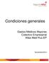 Condiciones generales. Gastos Médicos Mayores Colectivo Empresarial Atlas Med Plus-EP