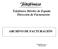 Telefónica Móviles de España Dirección de Facturación ARCHIVO DE FACTURACIÓN. VERSIONES 3,4 y 5 (Octubre 2009)