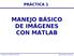 PRÁCTICA 1. Grupo de Visión Artificial. David García Pérez