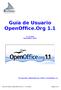 Guía de Usuario. 1ª versión Noviembre 2003. Documento elaborado por Linalco Consulting, S.L. Guía de Usuario OpenOffice.Org 1.