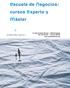 escuela de negocios: máster cursos experto y C/ Valle de Zuriza 38 local 50015 Zaragoza Telf. 976 106 451 Fax 976 106 452 www.oceanoatlantico.