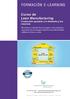 FORMACIÓN E-LEARNING. Curso de Lean Manufacturing. Producción ajustada a la demanda y los recursos