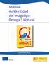 Manual de uso del imagotipo Omega 3 Natural. Índice. 1. Preámbulo... 3. 2. Objeto del Imagotipo... 3. 3. Titularidad y uso... 4